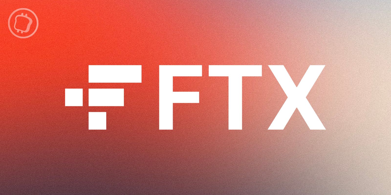 392 000 clients de FTX pourraient ne jamais être remboursés — En faites-vous partie ?