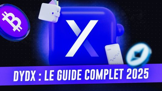 La meilleure alternative aux exchanges centralisés – Tuto complet de dYdX en vidéo
