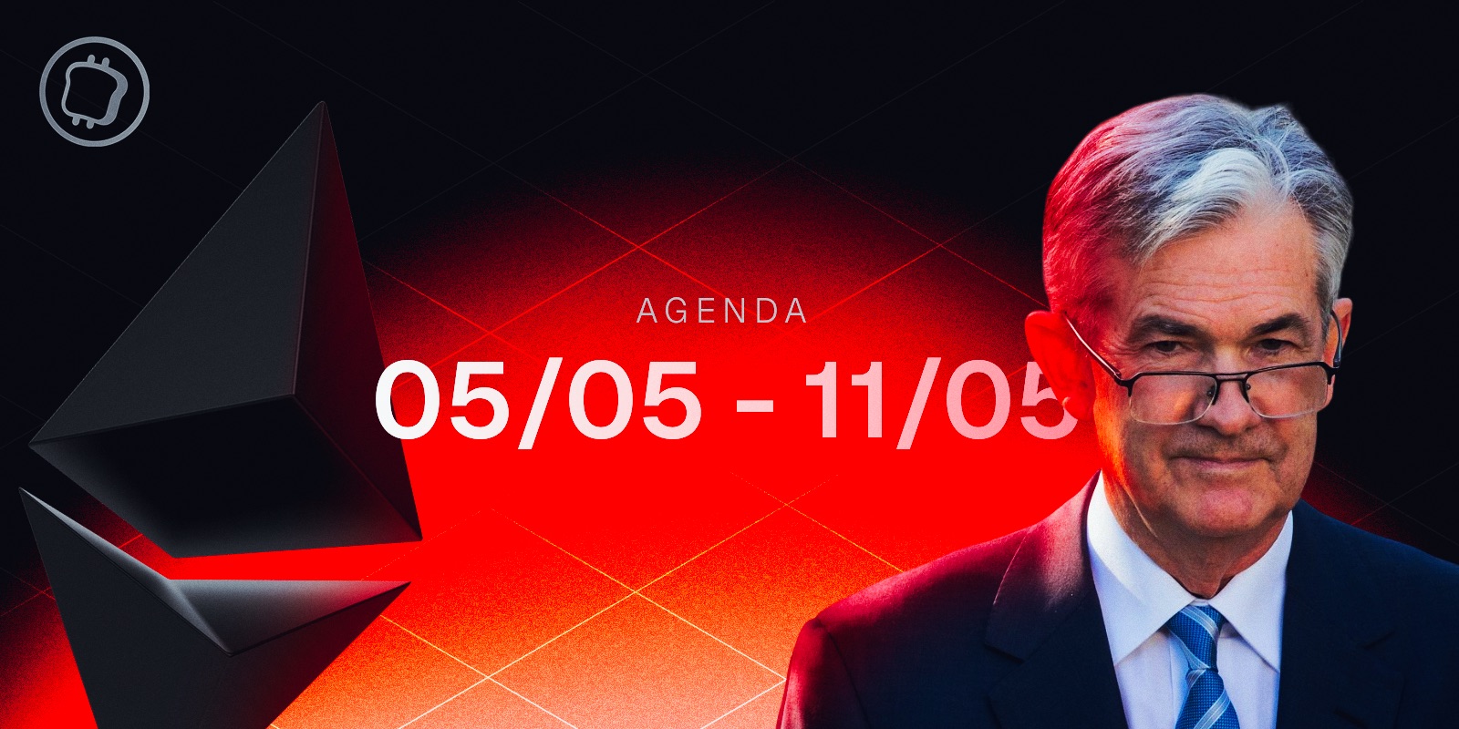 Crypto & Bourse : ce qu'il ne faut pas manquer pour la semaine du 5 au 11 mai