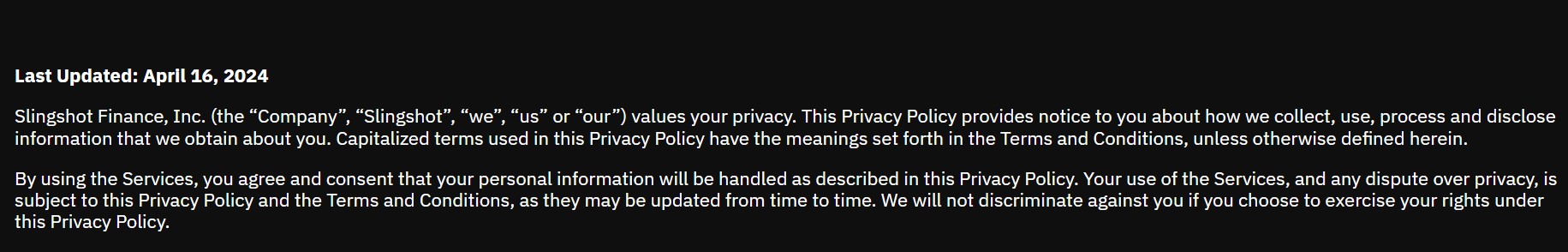 Extrait de la politique de confidentialité de Slingshot Finance Extrait de la politique de confidentialité de Slingshot Finance