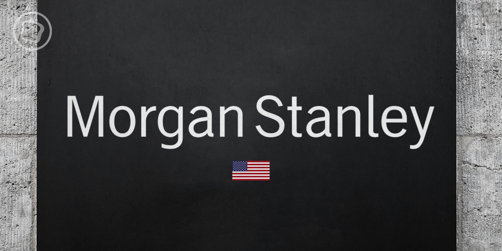 Morgan Stanley va autoriser le trading crypto de BTC, ETH et SOL via sa plateforme E*Trade