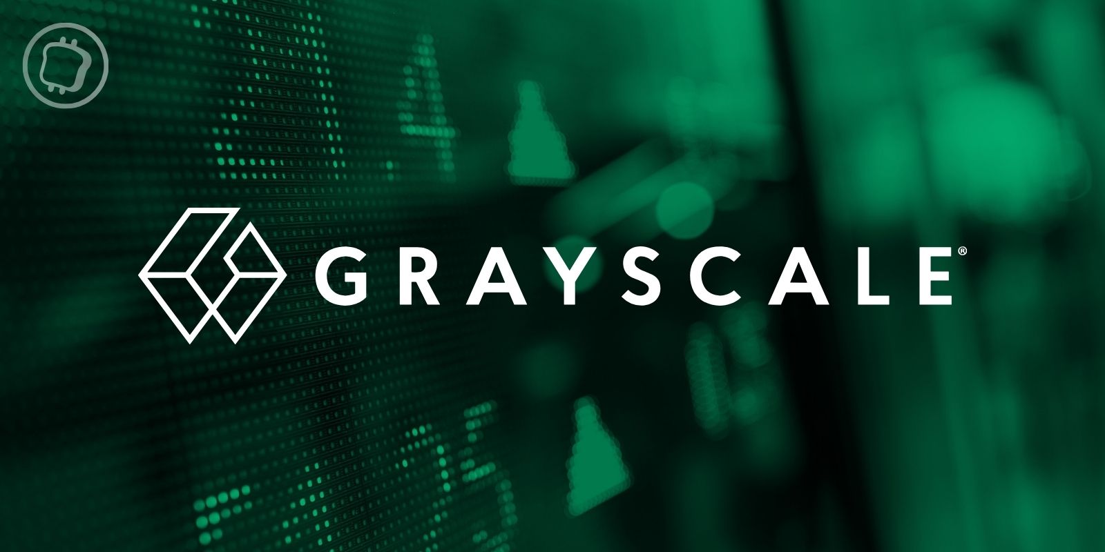 Grayscale : le géant de l’investissement crypto cherche à entrer en bourse