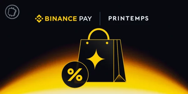 Luxe et crypto : Obtenez 5 % de réduction dans les magasins Printemps en payant avec Binance Pay