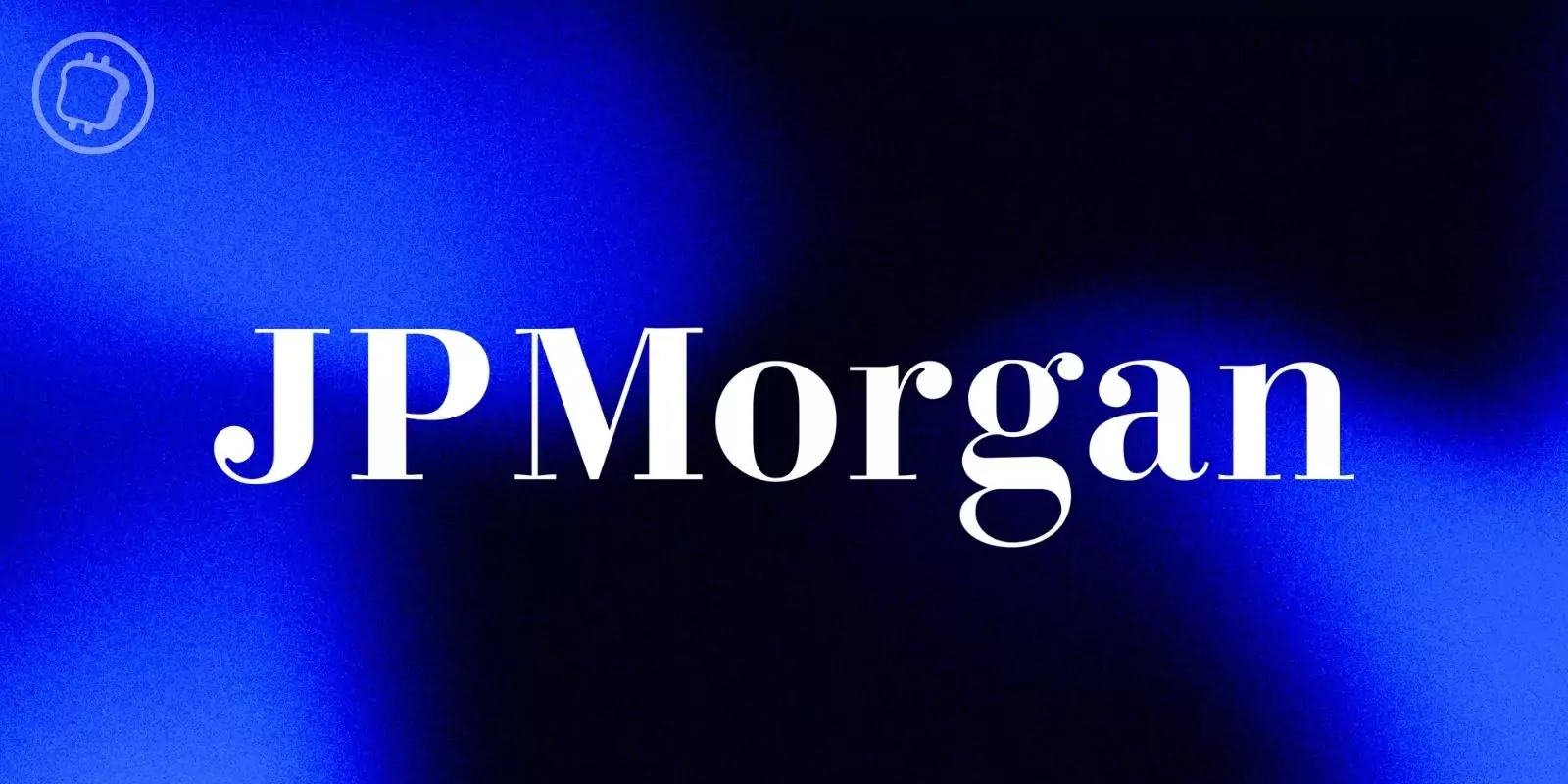 JPMorgan lance son premier fonds tokenisé sur Ethereum (ETH)