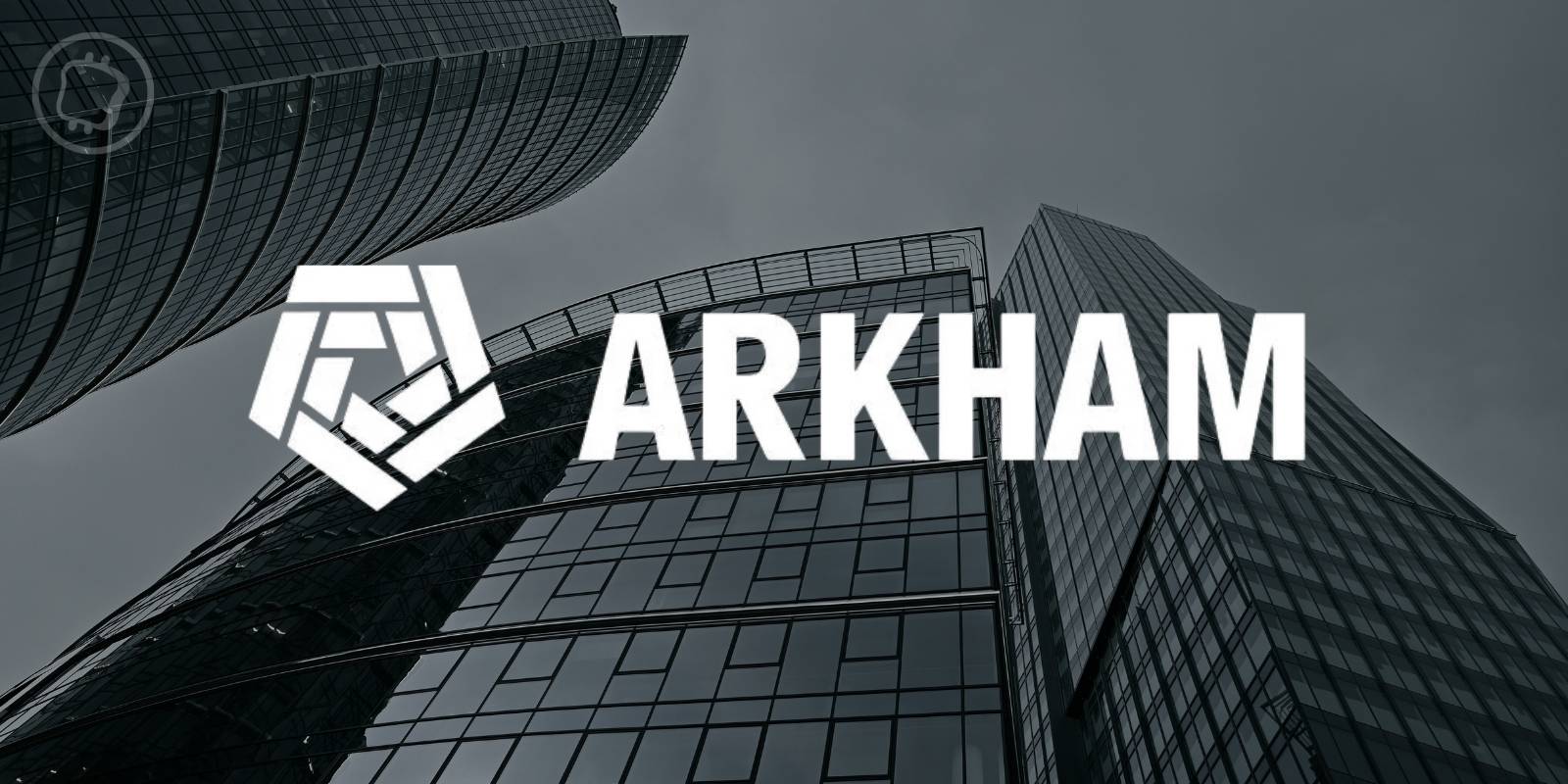 Arkham Intelligence transforme sa plateforme d'échange en DEX