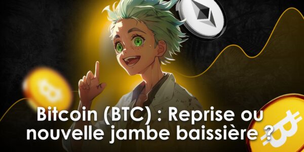 Bitcoin (BTC) : Reprise ou nouvelle jambe baissière ? - Analyse on-chain  avec Prof. Chaîne