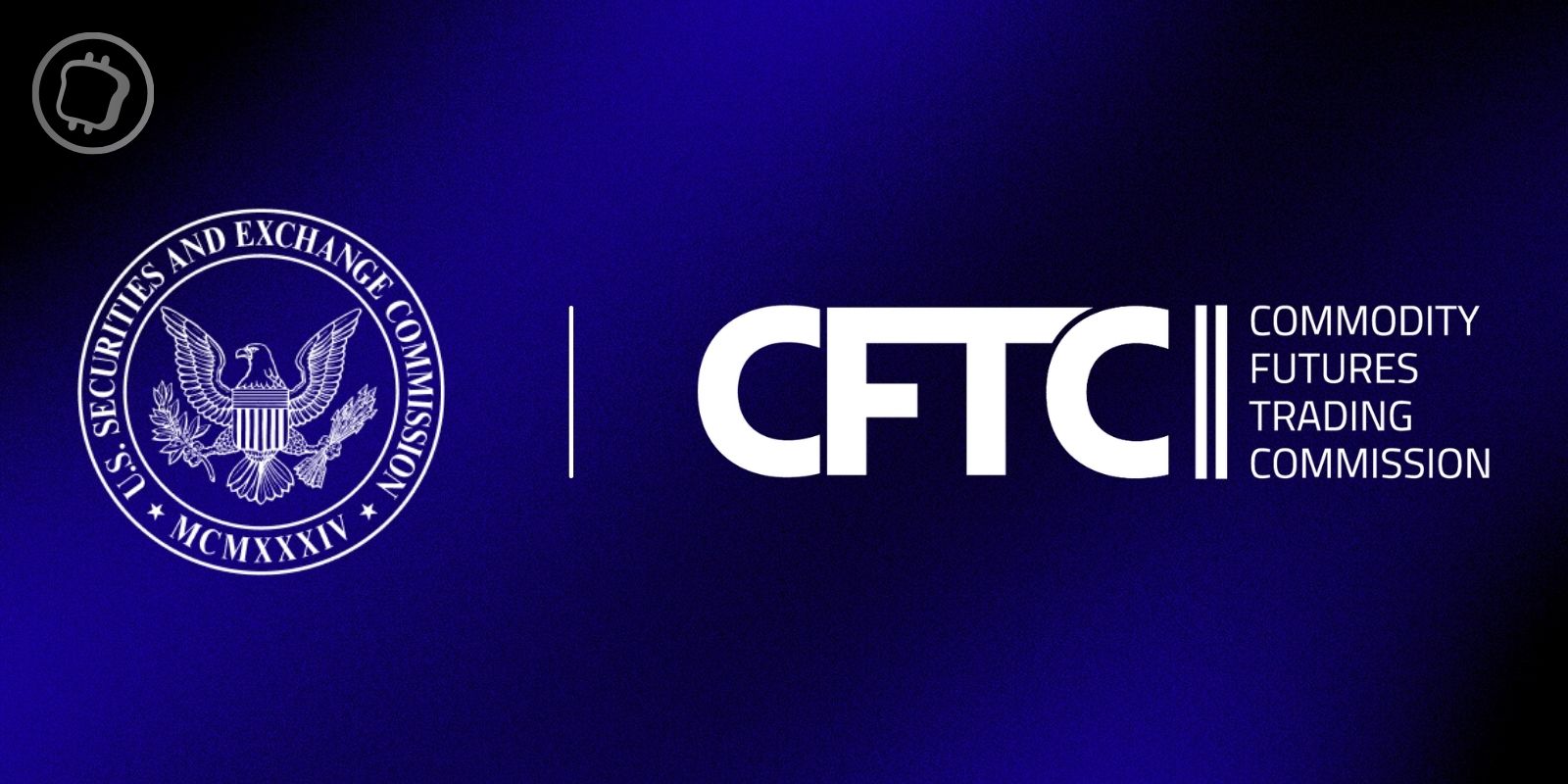 Régulation finance et crypto : la SEC et la CFTC signent un accord historique