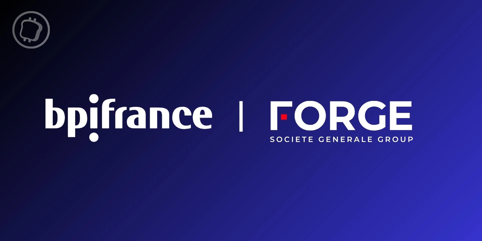 Bpifrance choisit le stablecoin EURCV de Société Générale-FORGE pour ses opérations blockchain